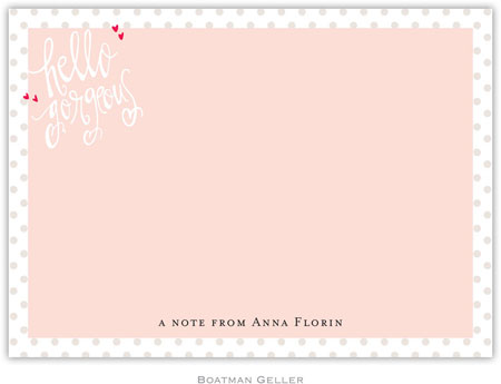 Boatman Geller Stationery - Hello Gorgeous (Flat)